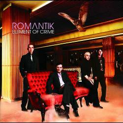 Element Of Crime : Romantik